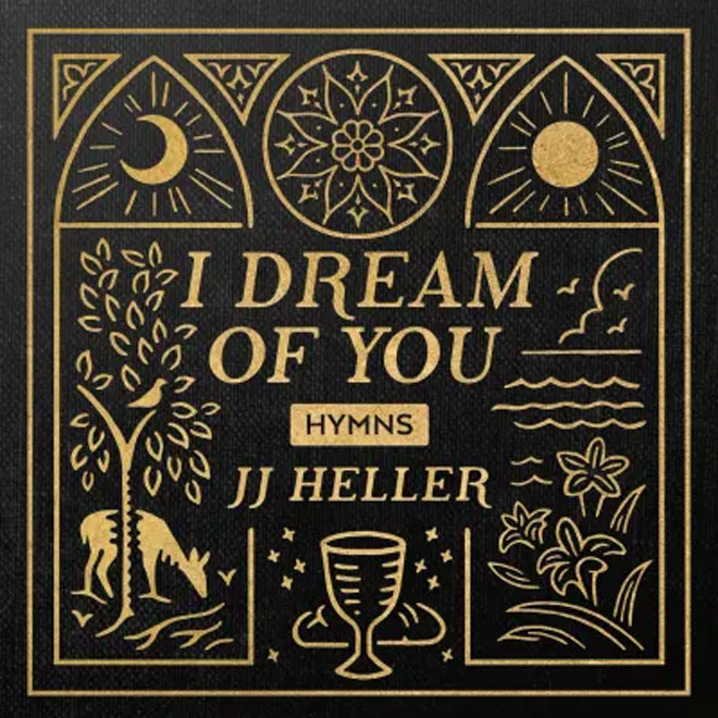 JJ Heller I Dream of You: HYMNS
