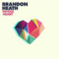 brandon heath heart