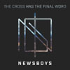 newsboys thecrosshasthefina