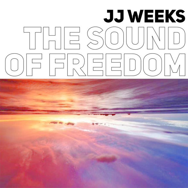 JJWeeks The Sound of Freedom
