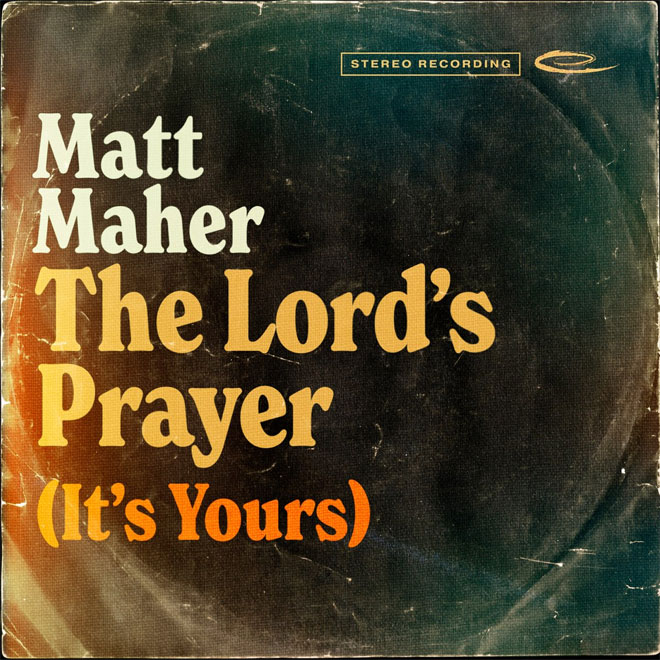 mattmaher thelordsprayer