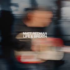 Matt Redman Life & Breath