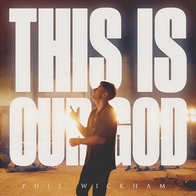 philwickham thisisourgod