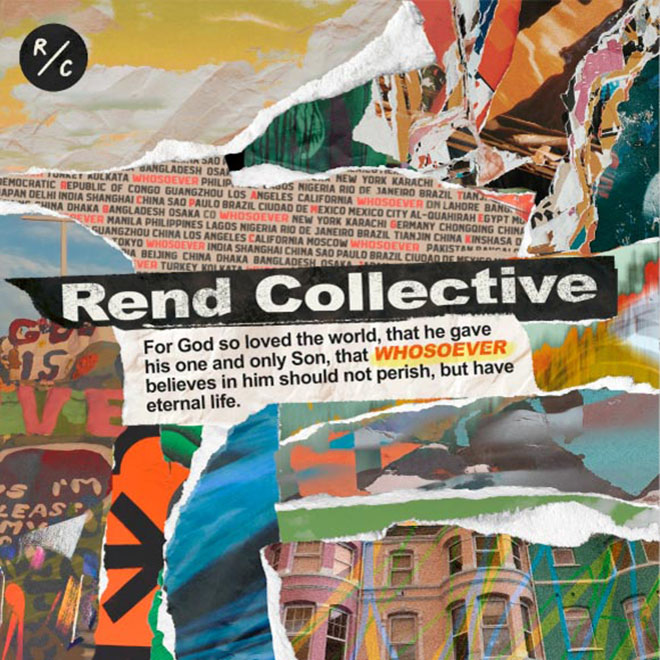 Rend Collective Whosoever