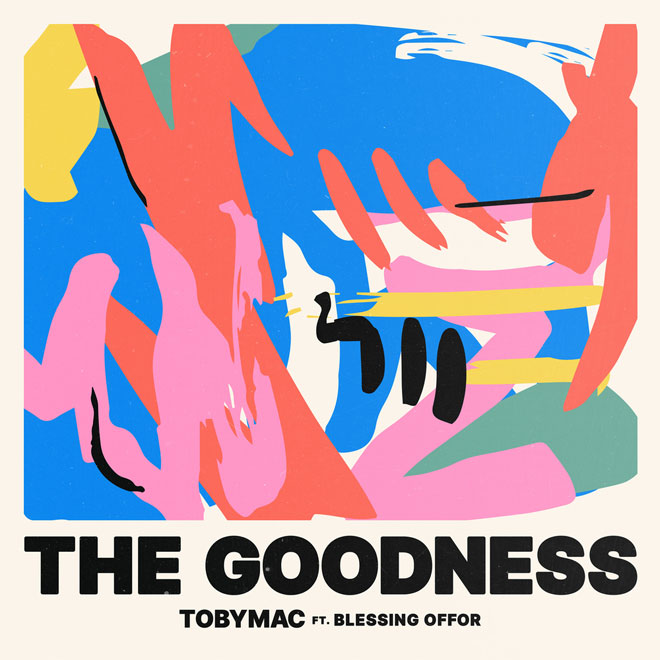 tobymac thegoodness