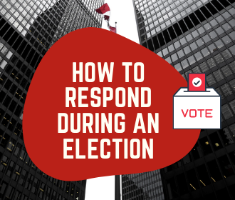 How To Respond During An Election