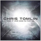 Chris-Tomlin-And-if-our