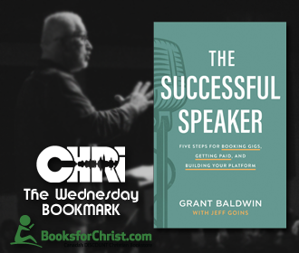 The Successful Speaker, by Grant Baldwin - Wednesday Bookmark with Brock Tozer